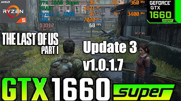 The Last of Us Part 1 Pc Update 3 v1.0.1.7
