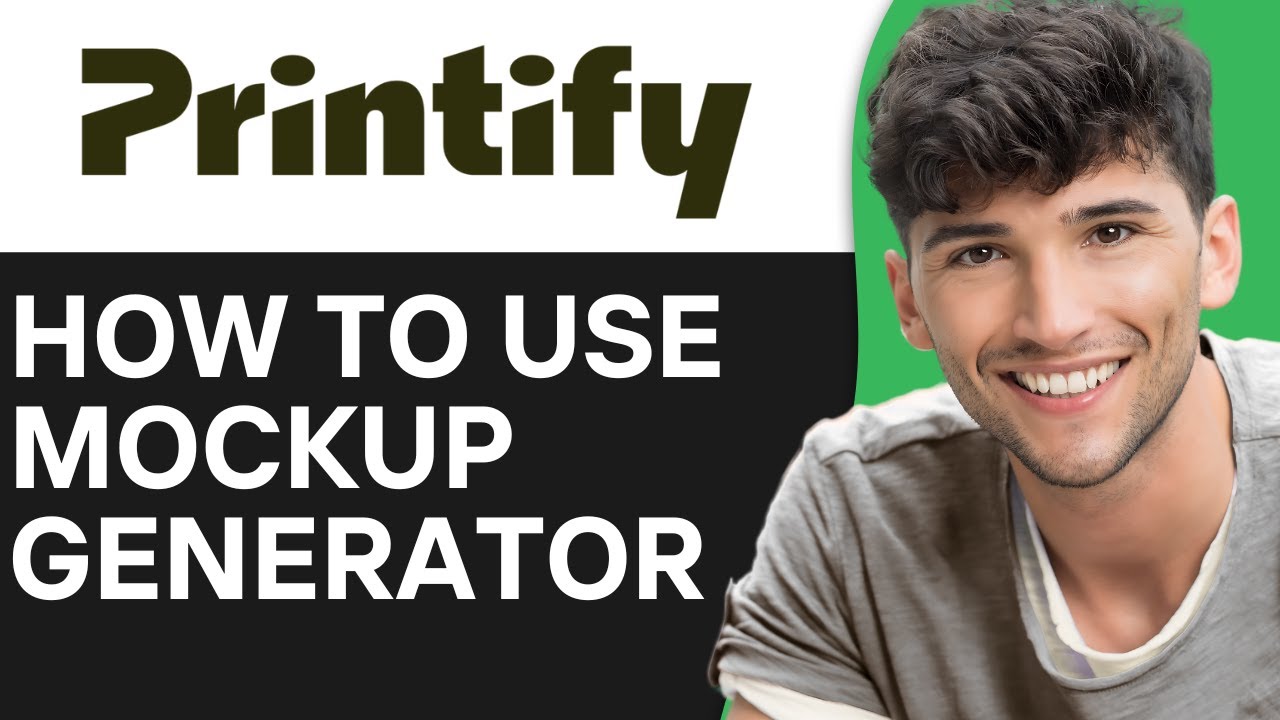 How to Use Printify Mockup Generator (2024)
