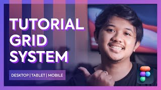 FIGMA TUTORIAL - GRID SYSTEM