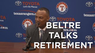 Adrian Beltre talks about his retirement from Texas Rangers