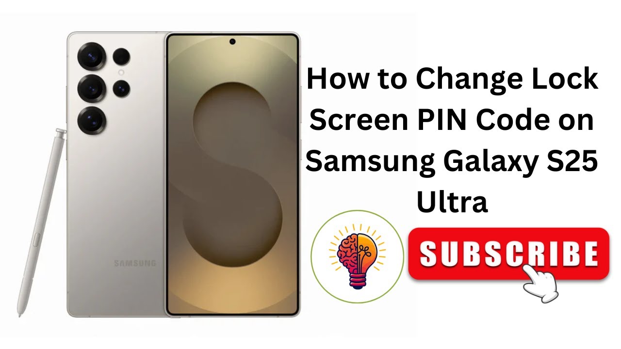 How to Change Lock Screen PIN Code on Samsung Galaxy S25 Ultra | Step ...