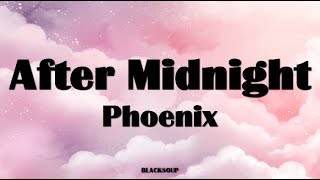 Phoenix - After Midnight Lyrics