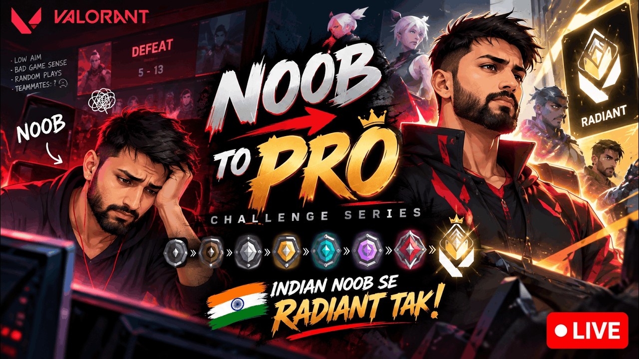 NOOB TO PRO in VALORANT 🇮🇳 | Day 1: Road to Radiant? 😂 LIVE HINDI