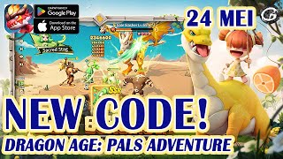 NEW CODE DRAGON AGE: PALS ADVENTURE GIFTCODE & HOW TO REDEEM 24 MEI 2024 - MOBILE GAME (ANDROID/IOS)