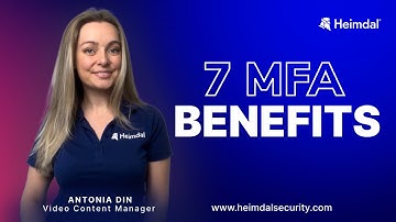 Top 7 Benefits of Multi-Factor Authentication for Companies