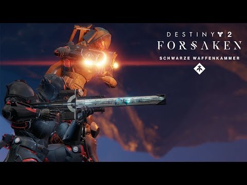 Destiny 2: Forsaken-Jahrespass - 'Waffen der Schwarzen Waffenkammer'-Trailer [DE]