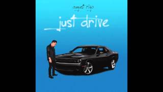 Watch August Rigo Just Drive video