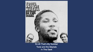 54-46 That's My Number - Toots and the Maytals - Instrumental