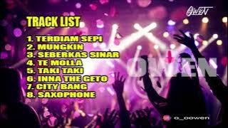 DJ TERDIAM SEPI X SAXOPHONE JUNGLE DUTCH (DJ OWEN)