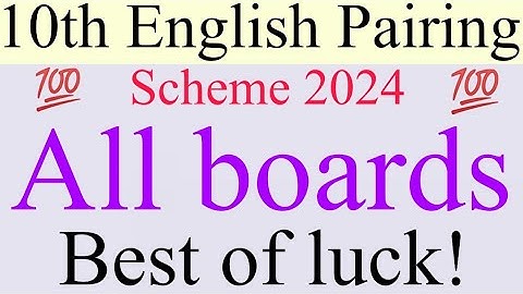 10 class English Pairing Scheme 2024||All boards||💯% Original||#scholar mathematics