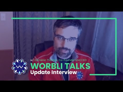Worbli Talks - Launch Update Nov 3rd '18 - With Co-Founder and CEO Domenic Thomas