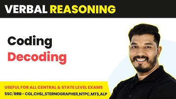 Coding Decoding - Verbal Reasoning | SSC/RRB - CGL, CHSL, Stenographer, NTPC, ALP, Group D Exams