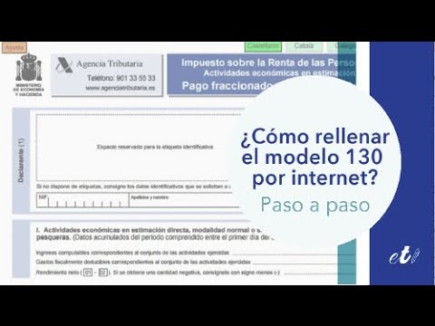 ? Cómo rellenar y presentar la autoliquidación del pago fraccionado del  IRPF Modelo 130 - YouTube