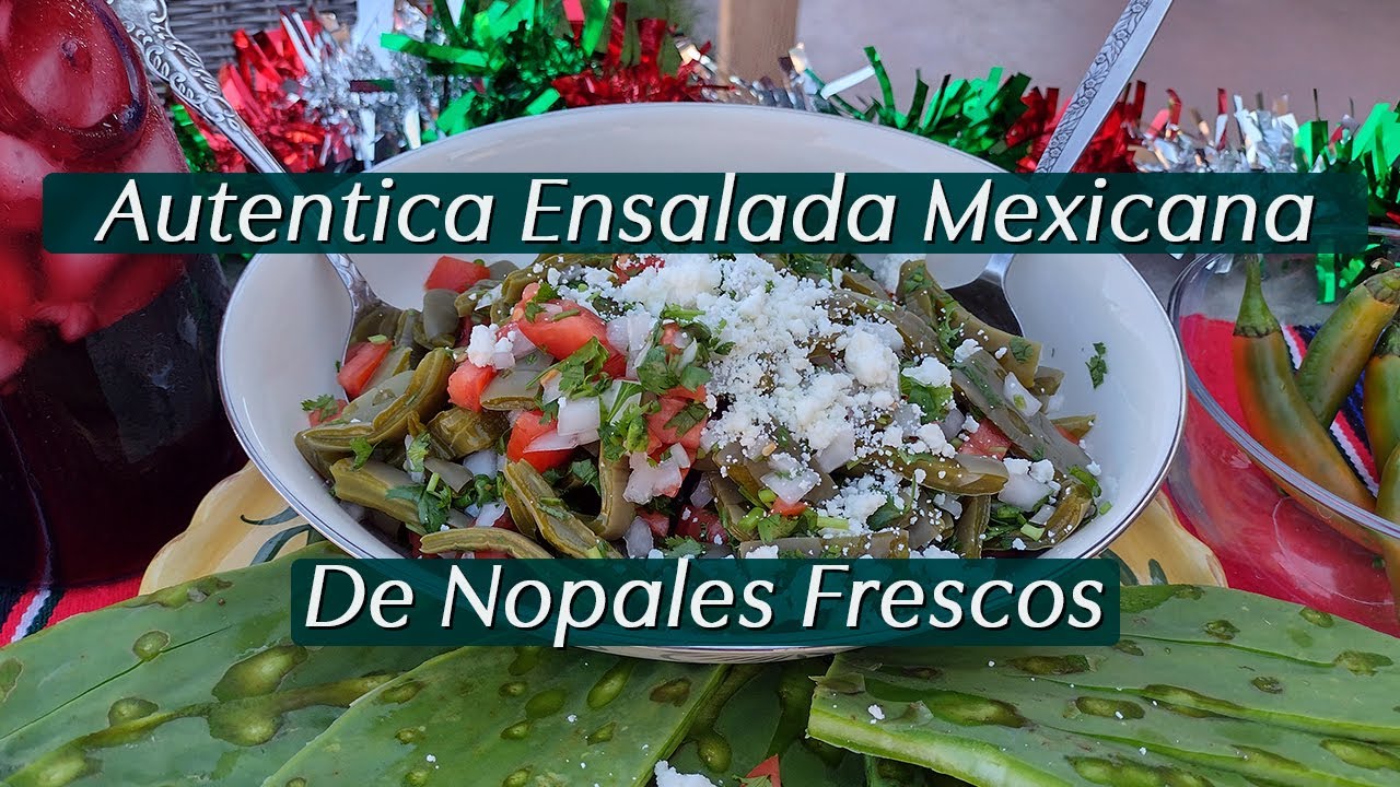 How to Prepare an Authentic Fresh Mexican Cactus (Nopales) Salad in 5  Simple Steps - Tu Amiga en la Cocina