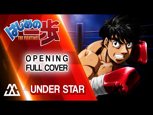 Hajime no Ippo Opening Full - Under Star (Cover) class=