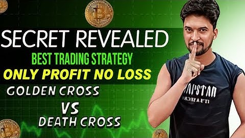 Death Cross vs Golden Cross Trading Strategy | Best Crypto Trading Strategy | Earn Money with Btc