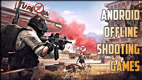 5 Best Offline FPS Games for Android/iOS 2022 | High Quality | Free Download