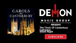 The Choir Of Canterbury Cathedral - Silent Night