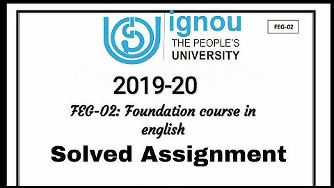 Feg 02 solved assignment 2019-20/feg-02 IGNOU solved assignment/ignou solve assignment/ignou 2019-20