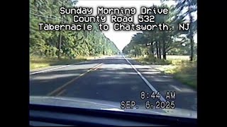 Sunday Morning Drive On County Road 532 - Tabernacle to Chatsworth, NJ *Canon ES290 Footage*