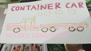 Draw a big, colorful container truck part 3