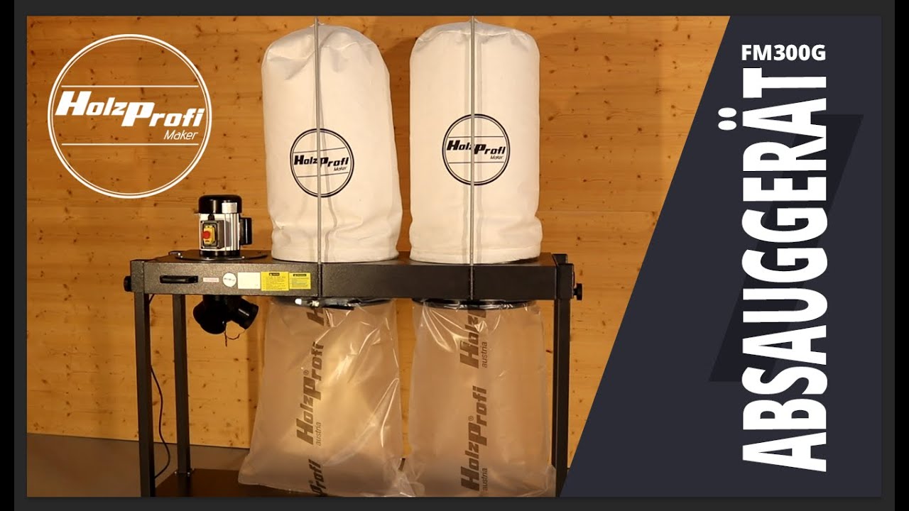 Holzprofi Maker | Absauggerät FM300G