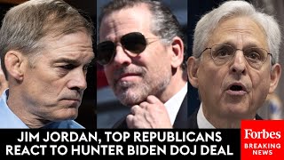 BREAKING NEWS: Jim Jordan, DeSantis React To Hunter Biden's 'Sweetheart Deal' With DOJ Guilty Plea