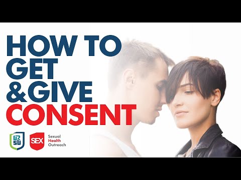 Video: How To Get Consent