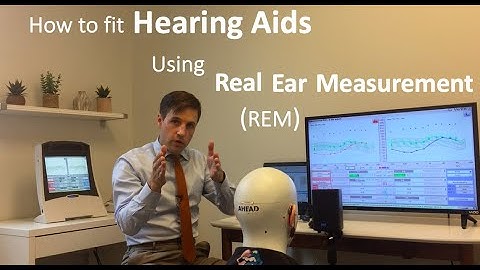 How to Fit Hearing Aids (Using Real-Ear Measurement)