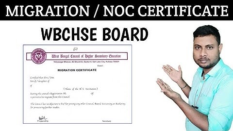 WBCHSE Migration Certificate || West Bengal Council of Higher Secondary Education Migration