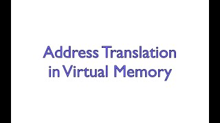 Address Translation in Virtual Memory