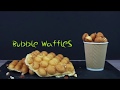 Bubble waffles