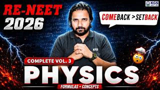 RE-NEET 2026 | Complete Physics Vol. 3 | Your COMEBACK Starts NOW💪🏻 | Live 🔴 | By Kaifi Sir