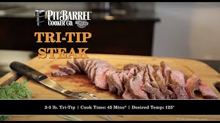 Tri Tip on your Pit Barrel Cooker