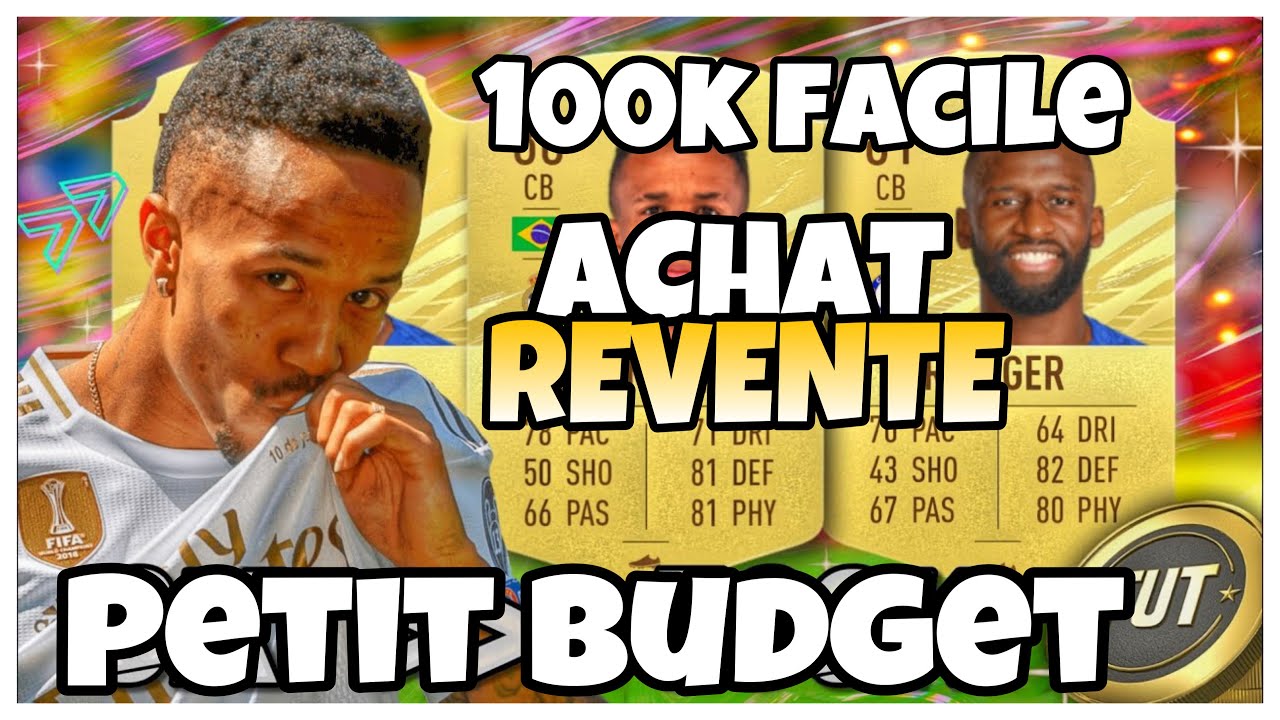 FUT 21 : LA MEILLEUR TECH D’ACHAT REVENTE PETIT BUDGET (1K-100K)