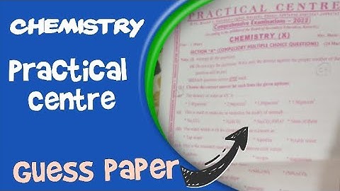 Chemistry || Practical Centre comprehensive examination Question / Guess paper