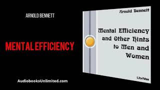 Mental Efficiency Audiobook