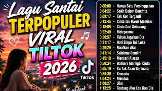 Download lagu Lagu Santai Terpopuler Viral Tiktok 2026 #coverlagu #musik #laguviral2026 #laguviraltiktok