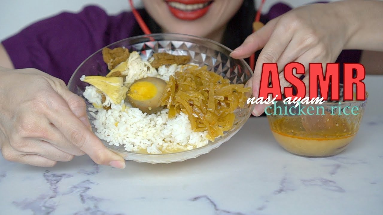 ASMR NASI AYAM  CHICKEN RICE  INDONESIAN FOOD  NO TALKING  EATING SOUNDS  YouTube