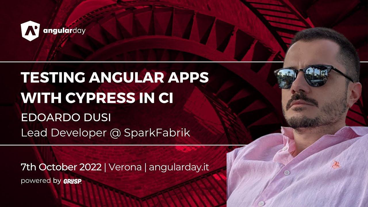 Testing Angular apps with Cypress in CI | Edoardo Dusi | angularday ...