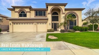 Real Estate Walkthrough: 13022 W Redondo Ct, Litchfield Park, AZ