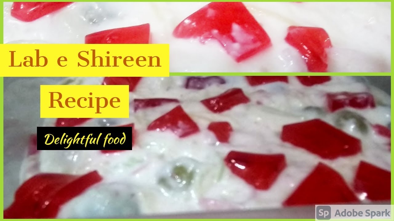 Lab e Shireen Recipe YouTube