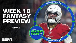 Week 10 Fantasy Football Preview: Part 2 | Fantasy Focus