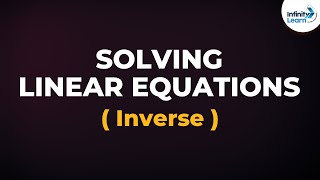 How to Use the Inverse Method to Solve a Linear Equation? | Don't Memorise