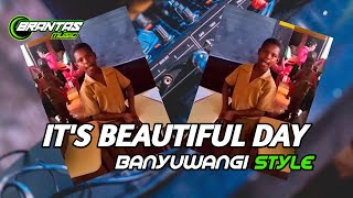 DJ IT'S BEAUTIFUL DAY SLOW REMIX | BRANTAS MUSIC