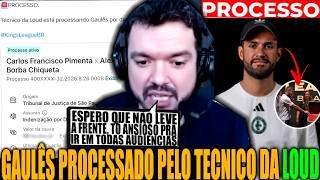 GAULÊS SE PRONUNCIA APÓS SER PROCESSADO PELO TECNICO DA LOUD PELA POLÊMICA DAS CARTAS KINGS LEAGUE!