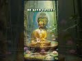Be kind #buddha #buddhateachings #buddhism #motivation #buddhamotivation #gautambudhastory