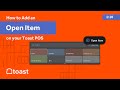 How to Add an Open Item on your Toast POS