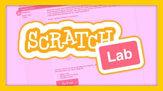 Scratch Lab | First Look & Tutorial!