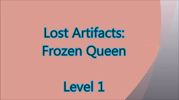 Lost Artifacts: Frozen Queen Level 1